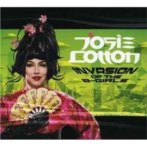 Josie Cotton - Invasion Of The B-Girls