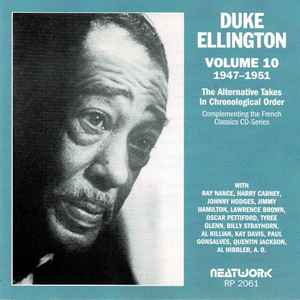 Duke Ellington - Volume 10 1947-1951 The Alternative Takes In Chronological Order album cover