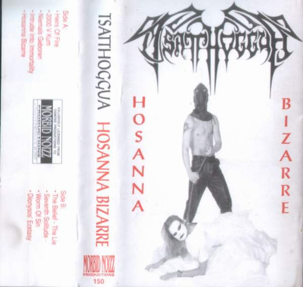 Tsatthoggua – Hosanna Bizarre (1996, Cassette) - Discogs