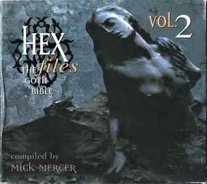 Hex Files - The Goth Bible Vol. 2 - Various