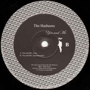 You And Me - The Hasbeens