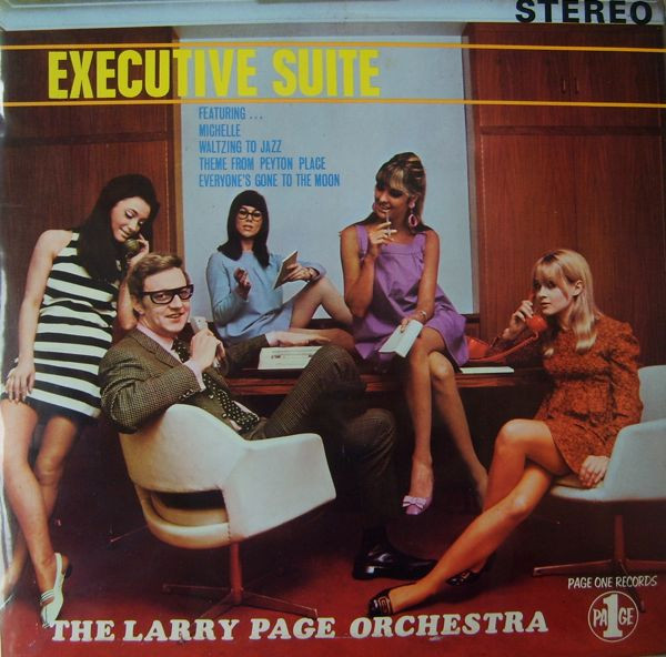 The Larry Page Orchestra – Executive Suite (1967, Vinyl) - Discogs