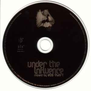 Rob Swift - Under The Influence