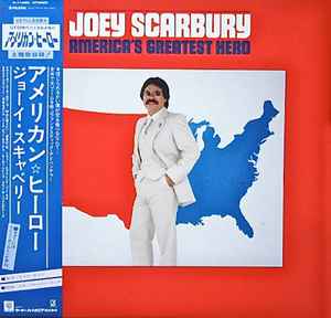 Joey Scarbury – America's Greatest Hero (1981, Vinyl) - Discogs