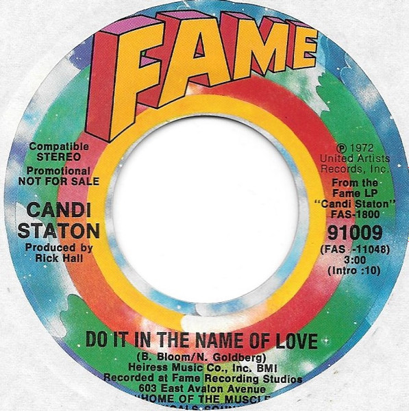 Candi Staton – Do It In The Name Of Love / The Thanks I Get For