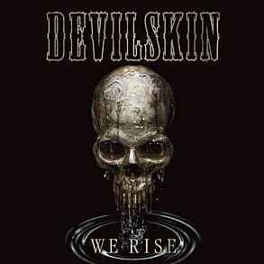 We Rise - Devilskin