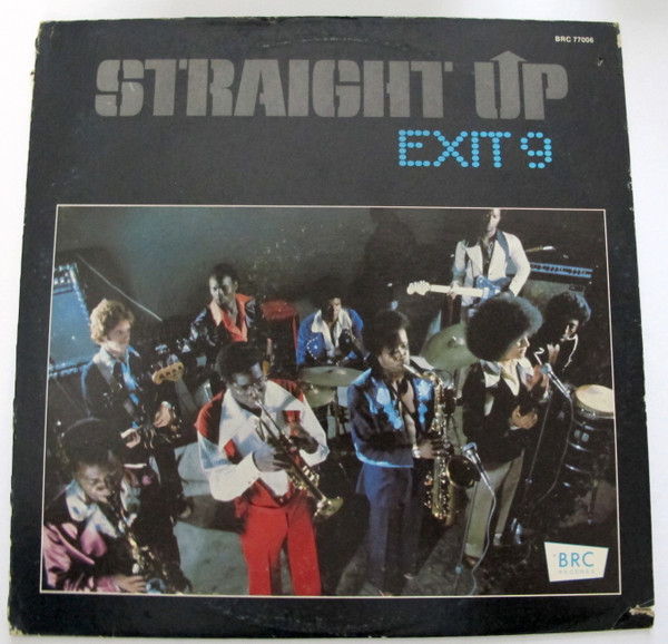 Exit 9 – Straight Up (1975, PRC Richmond Pressing, Vinyl) - Discogs