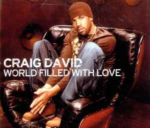 Craig David - World Filled With Love album cover