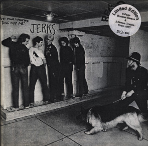 Jerks – Get Your Woofing Dog Off Me (2002, Red, Vinyl) - Discogs