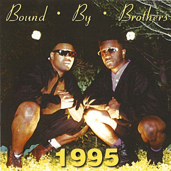 Bound By Brothers – 1995 (2022, CD) - Discogs