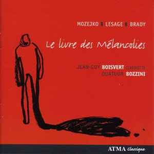 Jean-Guy Boisvert - Le Livre Des Mélancolies album cover