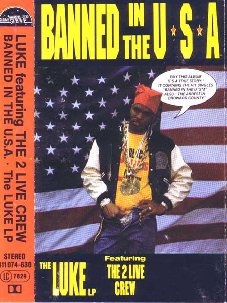 Luke featuring The 2 Live Crew – Banned In The U.S.A. (1994, CD 