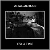 Overcome - Atrax Morgue