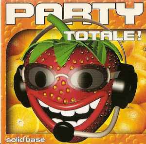 Solid Base - Party Totale! album cover