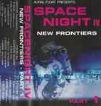 Cover of Space Night IV: New Frontiers - Part 1, 1998, Cassette
