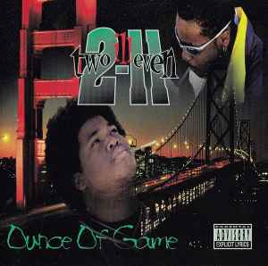 Ounce Of Game - Two-Illeven
