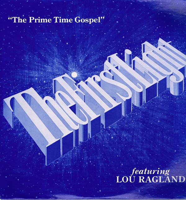 baixar álbum The First Light featuring Lou Ragland - The Prime Time Gospel