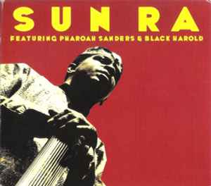 Sun Ra - Sun Ra Featuring Pharoah Sanders & Black Harold アルバムカバー