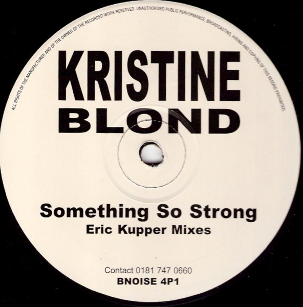 télécharger l'album Kristine Blond - Something So Strong Eric Kupper Mixes