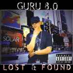 Guru – 8.0 Lost & Found (2009, CD) - Discogs