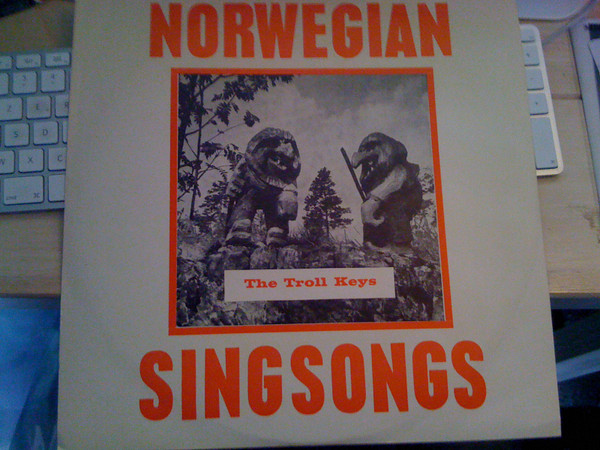 lataa albumi The Troll Keys - Norwegian Singsongs