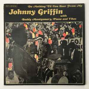 Johnny Griffin - Do Nothing 'Til You Hear From Me album cover