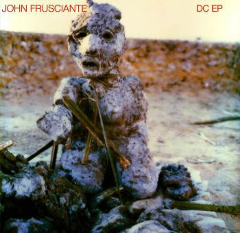 John Frusciante - DC EP | Releases | Discogs