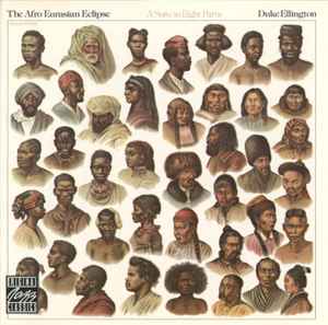 The Afro-Eurasian Eclipse (A Suite In Eight Parts) - Duke Ellington