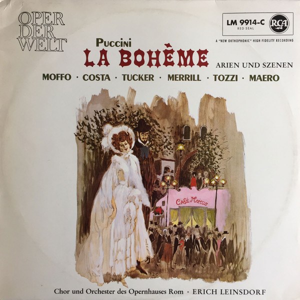 descargar álbum Puccini, Chor Und Orchester Des Opernhauses Rom, Erich Leinsdorf - La Bohème Arien Und Szenen