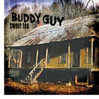 Buddy Guy - Sweet Tea album cover