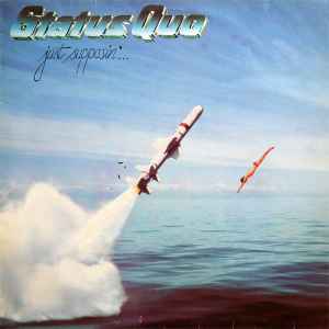 Status Quo - Just Supposin'... album cover