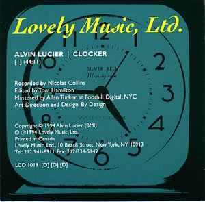 Alvin Lucier - Clocker