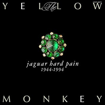 The Yellow Monkey – Jaguar Hard Pain (1994, CD) - Discogs
