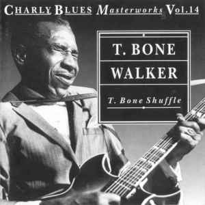 T-Bone Walker - T. Bone Shuffle album cover