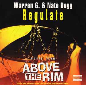 Regulate - Warren G & Nate Dogg