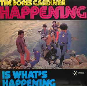 The Boris Gardiner Happening – Is What's Happening (Vinyl) - Discogs