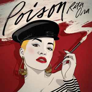 Rita Ora - Poison | Releases | Discogs