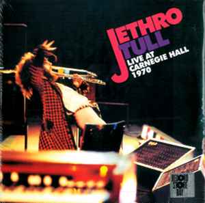 Live At Carnegie Hall 1970 - Jethro Tull