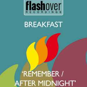Remember / After Midnight - Breakfast