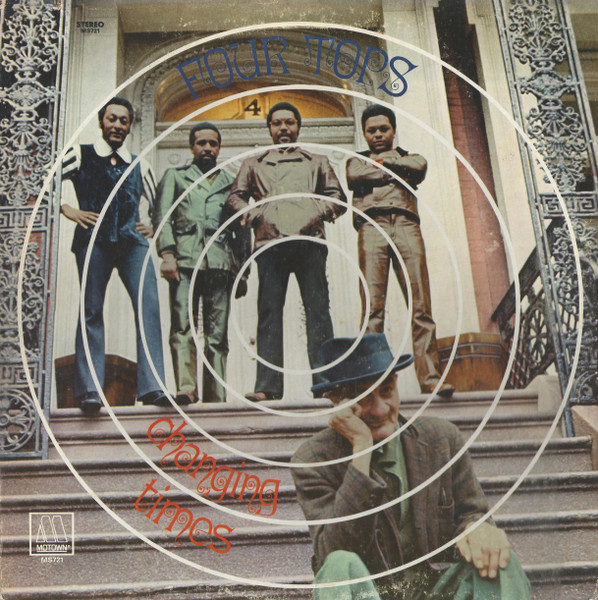 Four Tops – Changing Times (1970
