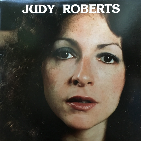 The Judy Roberts Band (1979, Vinyl) - Discogs