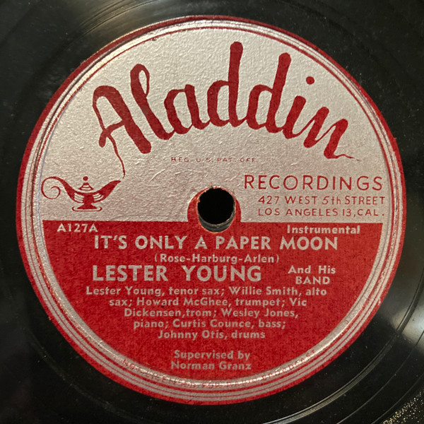 Lester Young And His Band – It's Only A Paper Moon / After You've 
