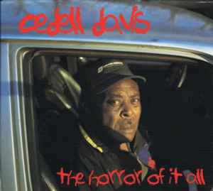 The Horror Of It All - Cedell Davis
