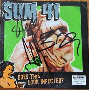 Sum 41 – Does This Look Infected? (2002