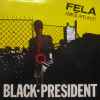 Felá Anikũlapo Kuti* - Black President