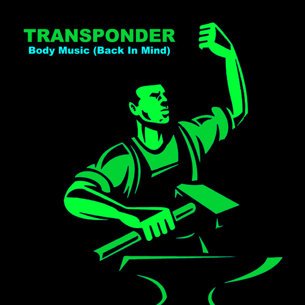 descargar álbum Transponder - Body Music Back In Mind