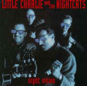 Night Vision - Little Charlie And The Nightcats