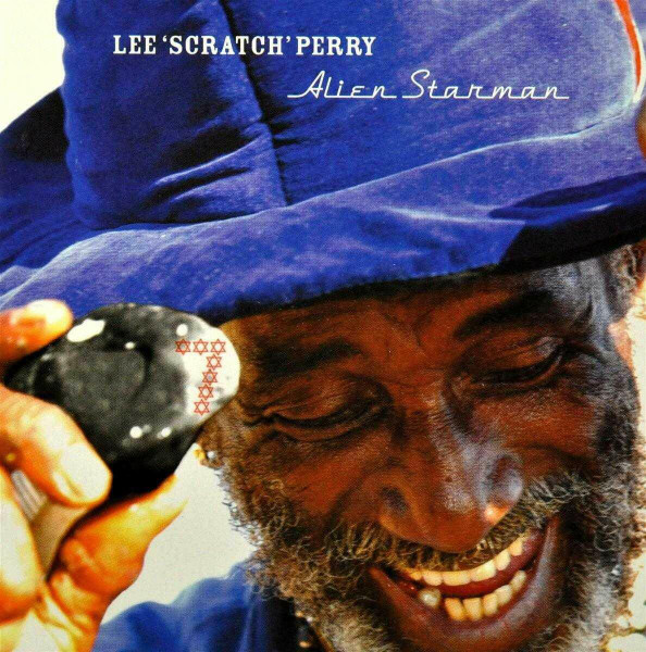 Lee 'Scratch' Perry - Alien Starman | Releases | Discogs