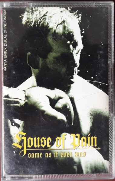 House Of Pain – Same As It Ever Was (1994, Cassette) - Discogs