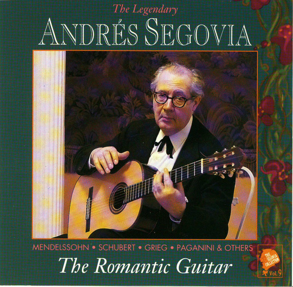 The Segovia Collection (Vol. 9): The Romantic Guitar (1991, CD